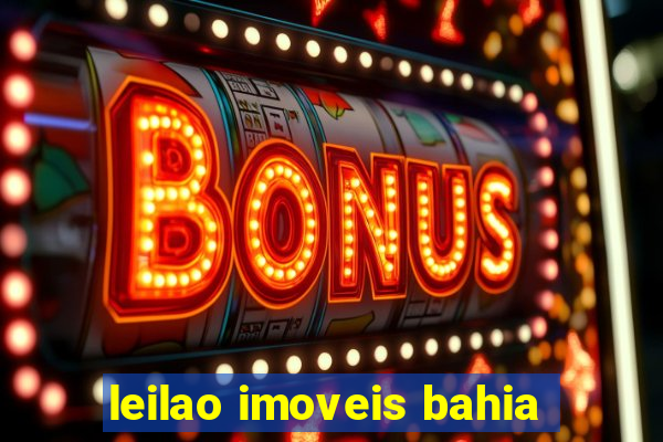 leilao imoveis bahia